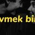 Barış Akarsu Bir Sevmek Bin Defa Ölmek Demekmiş Sözleri