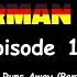 Angry German Kid Episode 18 AGK Runs Away Part 2