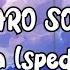 Alvaro Soler Sofia Sped Up Lyrics