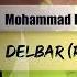 Mohammad Heshmati Delbar OFFICIAL REMIX TRACK