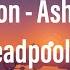 Céline Dion Ashes Steve Aoki Deadpool Remix 8D Music