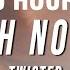 10 HOURS TWISTED WORTH NOTHING Lyrics