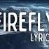 Drax Project AACACIA Fetty Wap Firefly Lyrics