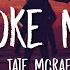 Tate McRae You Broke Me First Lyrics