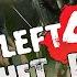 ВЕЛИКОЕ ПРОТИВОСТОЯНИЕ LEFT 4 DEAD