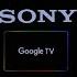 Sony Google TV Extremely Slow Speed Up Your Sony TV