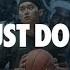 Just Do It Просто Сделай Это