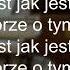 Borysewicz I Kukiz Bo Tutaj Jest Jak Jest Tekst Lyrics
