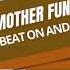 Mother Funkerz Beat On And On Extended Mix