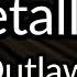 Metallica The Outlaw Torn Karaoke