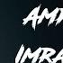 Amplifier Song Lyrics Imran Khan Official Music Video