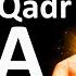 Dua For Laylatul Qadr The Night Of Power Last 10 Nights Must Listen This Best Dua Ramadan 2025