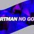 Daniel Portman No Good