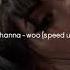 Woo Speed Up