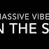 Burn The Stars Massive Vibes