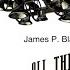 All The Bells On Earth By James Blaylock