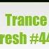 Trance Century Radio TranceFresh 441