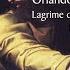 Lagrime Di San Pietro Tears Of San Pietro 21a Parte Vide Homo