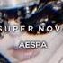 Aespa Supernova Speed Up