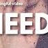 Yaeow I Need U Lyric Video