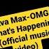 Ava Max OMG What S Happening Official Music Video