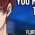 M4F Flirty Dominant Crush Pins You Against The Wall ASMR Boyfriend Roleplay