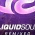 Liquid Soul Neodyne Believe Phanatic Static Movement Remix