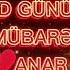 Anar Ad Gunun Mubarek Anar Adi Uçun Ad Gunu Tebrik Videosu Whatsapp Statusu Video2021 Status2021