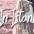 BRIANNA Lost In Istanbul MonsterStyleDj Remix