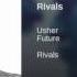 Usher Rivals Ft Future Audio