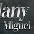 Miguel How Many Drinks Ft Kendrick Lamar Lyrics