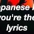 The Japanese House Maybe You Re The Reason Lyrics