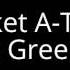 The Green Orbs A Tisket A Tasket Turns This 1 Time