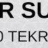 Kadir Suresi I Zikir I 100 Tekrar I Sayaçlı