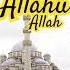 Allahu Allah Waz Islamicshorts Islamicsong Trendingshorts Motivation Allah Shorts Life