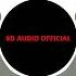 Ad Kolima 8D SONG 8D AUDIO OFFICIAL