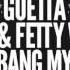 David Guetta Feat Sia Fetty Wap Bang My Head DVNE Remix