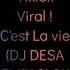 DJ C Est La Vie DJ DESA REMIX SLOW