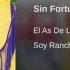 Sin Fortuna El As Dela Sierra