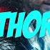 A Thor Tribute Song To Shake The Halls Of Valhalla Let The Mead Run Free In Asgard