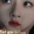 You Belong To Me