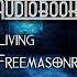 Living Freemasonry Audiobook