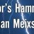 Thor S Hammer Ethan Meixsell 1 Hour