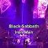 Black Sabbath Iron Man Heavy Metal S Legendary Anthem