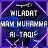 10 Rajab 2023 New WhatsApp Status Wiladat Imam Mohammad Taqi Status Wiladat Imam Taqi
