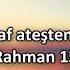 Rahman Suresi 15 Ayet