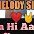 Tum Hi Aana Song Cover By Sachin Tiwari Jubin Nautiyal Marjavaan It S Dps
