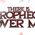 There Is Prophecy Over Me
