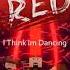 I Think I M Dancing Paint The Town Red OST Jeff Van Dyck