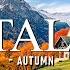 4K Italy In Autumn Exploring Vibrant Fall Colors Historic Villages And Scenic Vineyards